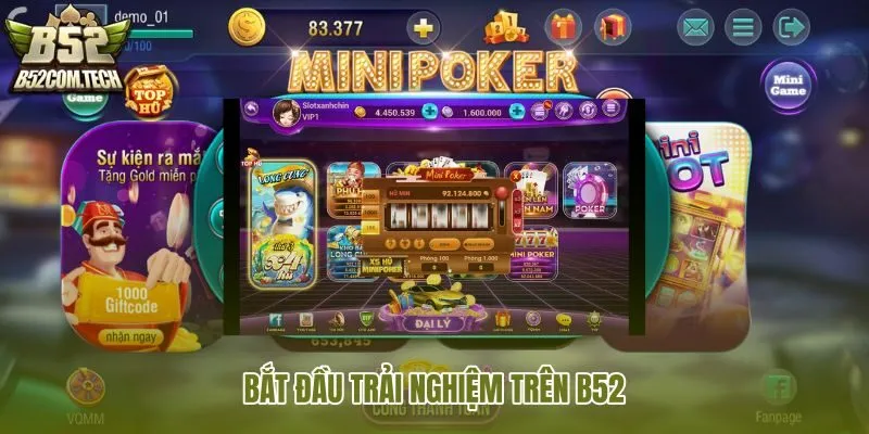 bat-dau-trai-nghiem-tren-b52 bat-dau-trai-nghiem-tren-b52